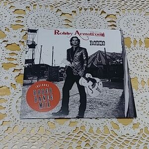 Robby Armstrong Single, Rodeo, includes rodeo dance mix, music CD